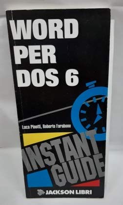 Word per DOS 6 (Corsi in autoistruzione) Computer Science