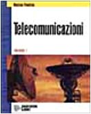 Telecomunicazioni. Per gli Ist. Tecnici industriali (Vol. 1) (Integrati) Non-fiction