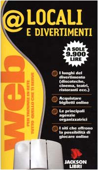 @Locali e divertimenti. Web per trovare in Rete tutto quello che ti serve book