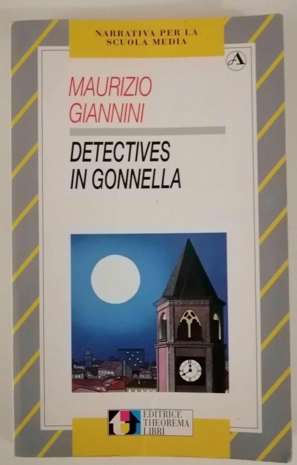 Detectives in gonnella (Narrativa per la scuola media) Professional & Reference Books