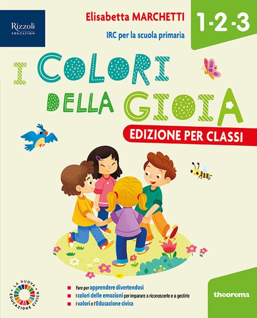 I colori della gioia. Con Quaderno, HUB kids, HUB kit. Per la 4ª e 5ª classe della Scuola primaria. Con e-book. Con espansione online book