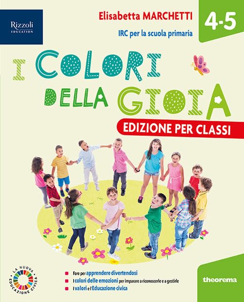 I colori della gioia. Con Il mio quaderno di Religione, HUB kids, HUB kit. Per la 4ª e 5ª classe della Scuola primaria. Con e-book. Con espansione online book
