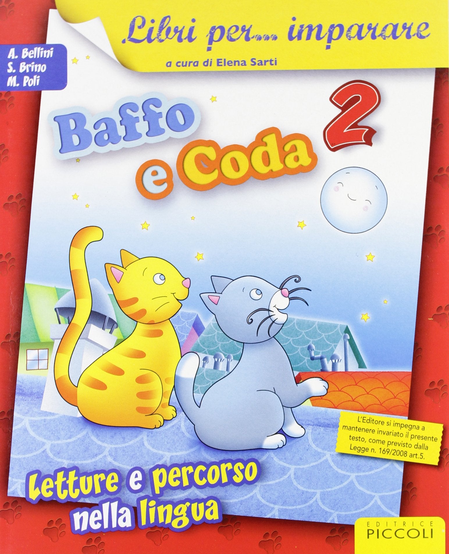 Libri per... imparare. Baffo e coda. Sussidiario. Per la 2ª classe elementare. Con espansione online Professional & Reference Books