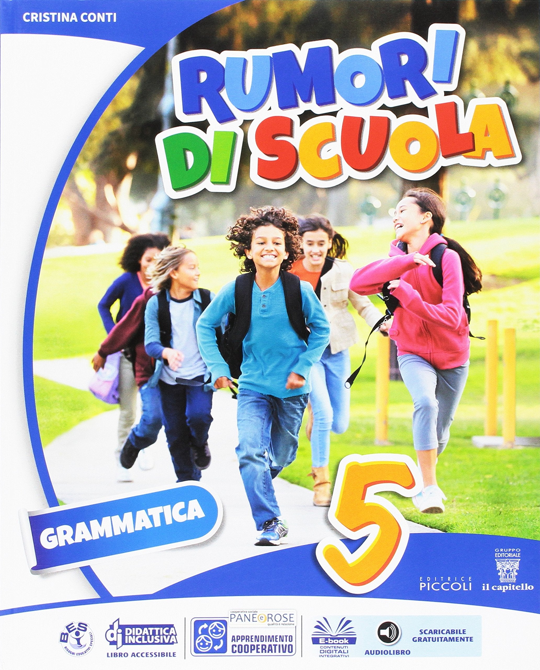 Rumori di scuola. Libro dei linguaggi. Per la Scuola elementare. Con e-book. Con espansione online (Vol. 2) Professional & Reference Books