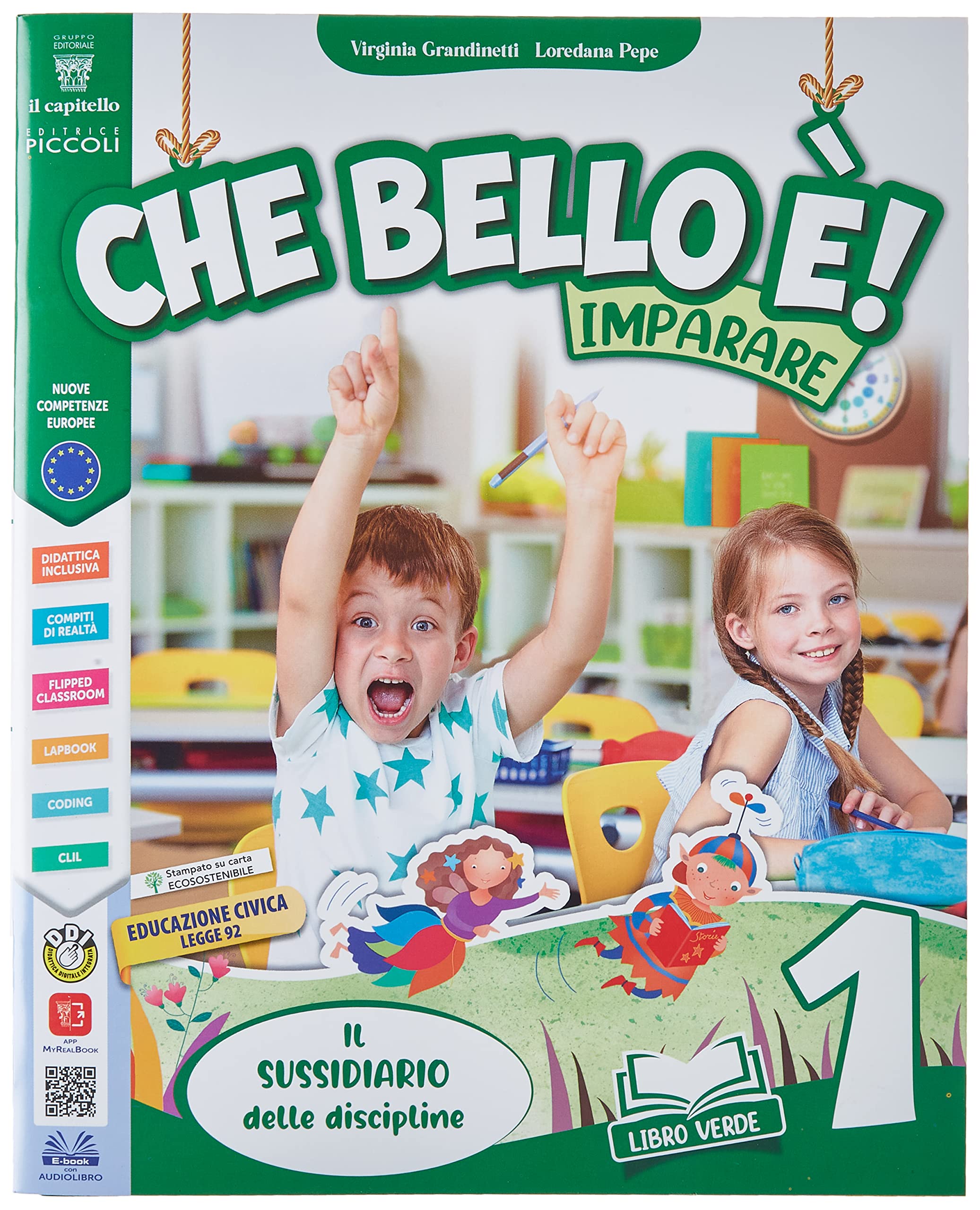 Che bello è! Imparare. Per la Scuola elementare. Con e-book. Con espansione online (Vol. 1) book