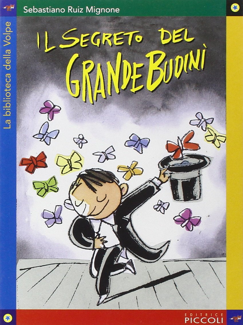Il segreto del grande Budinì Novels & Short Stories