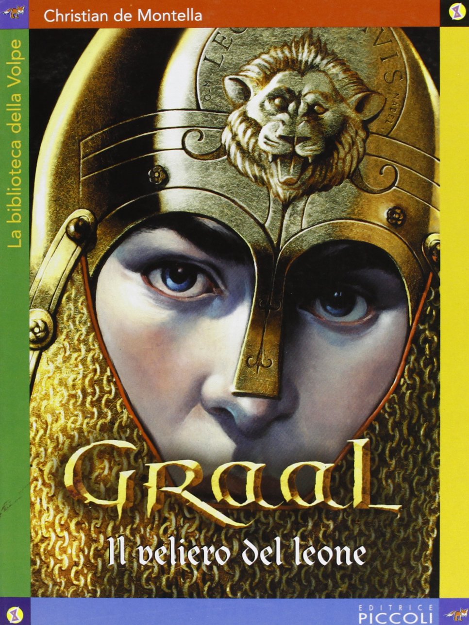 Graal, il veliero del leone (Vol. 3) book
