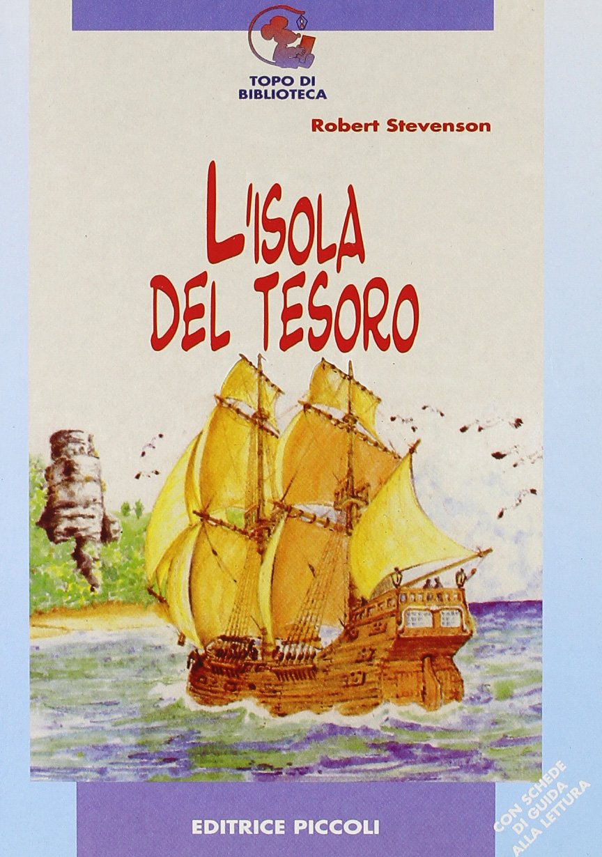 L'isola del tesoro (Topo di biblioteca, Band 12) Novels & Short Stories
