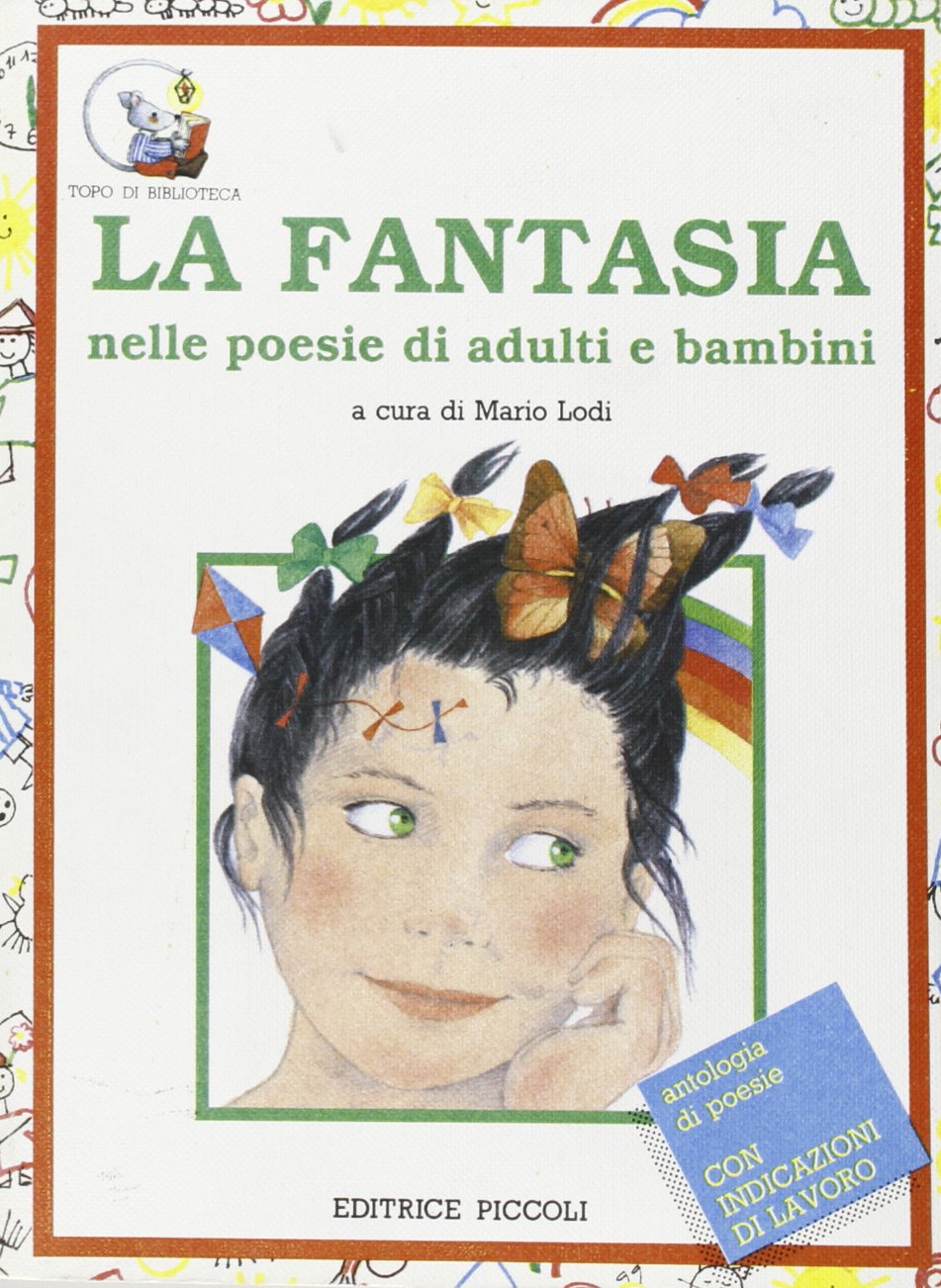 La fantasia nelle poesie di adulti e bambini book