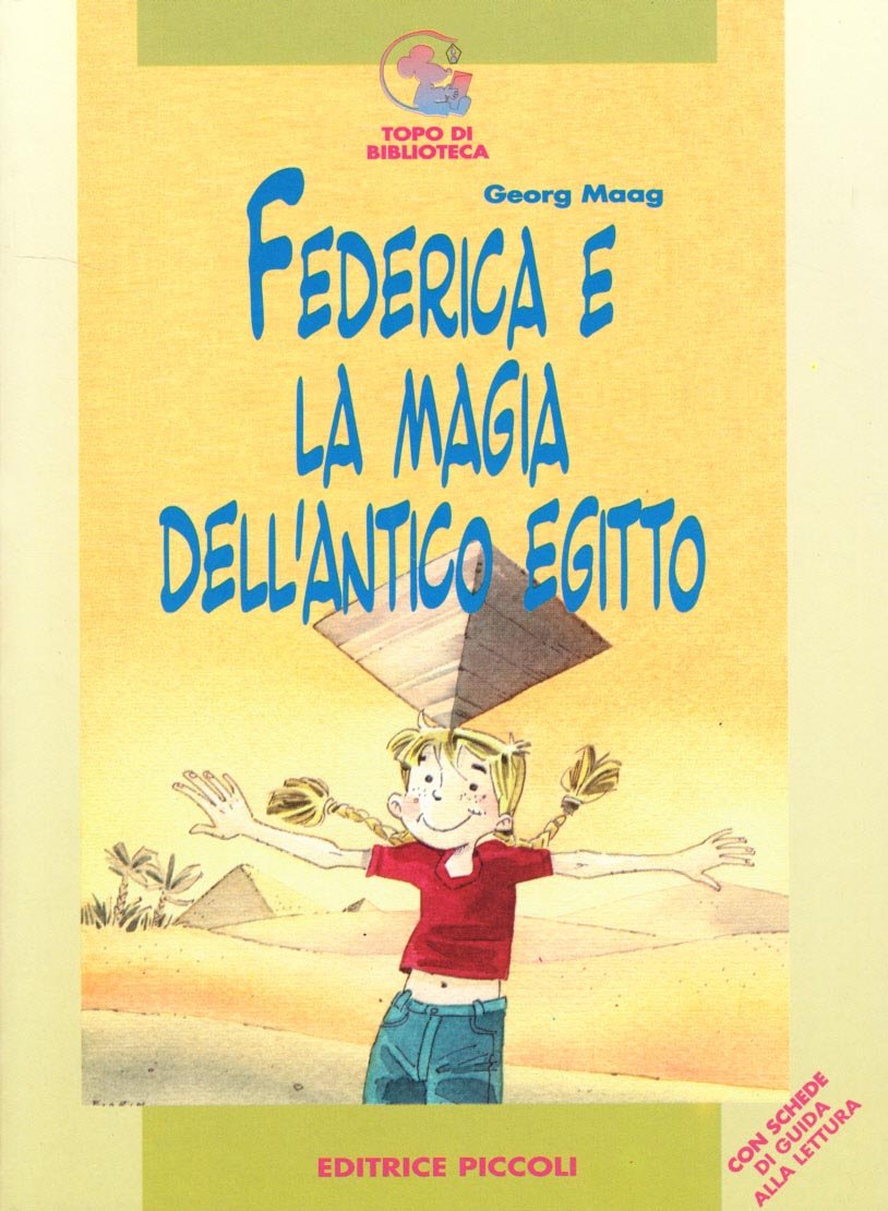 Federica e la magia dell'antico Egitto book