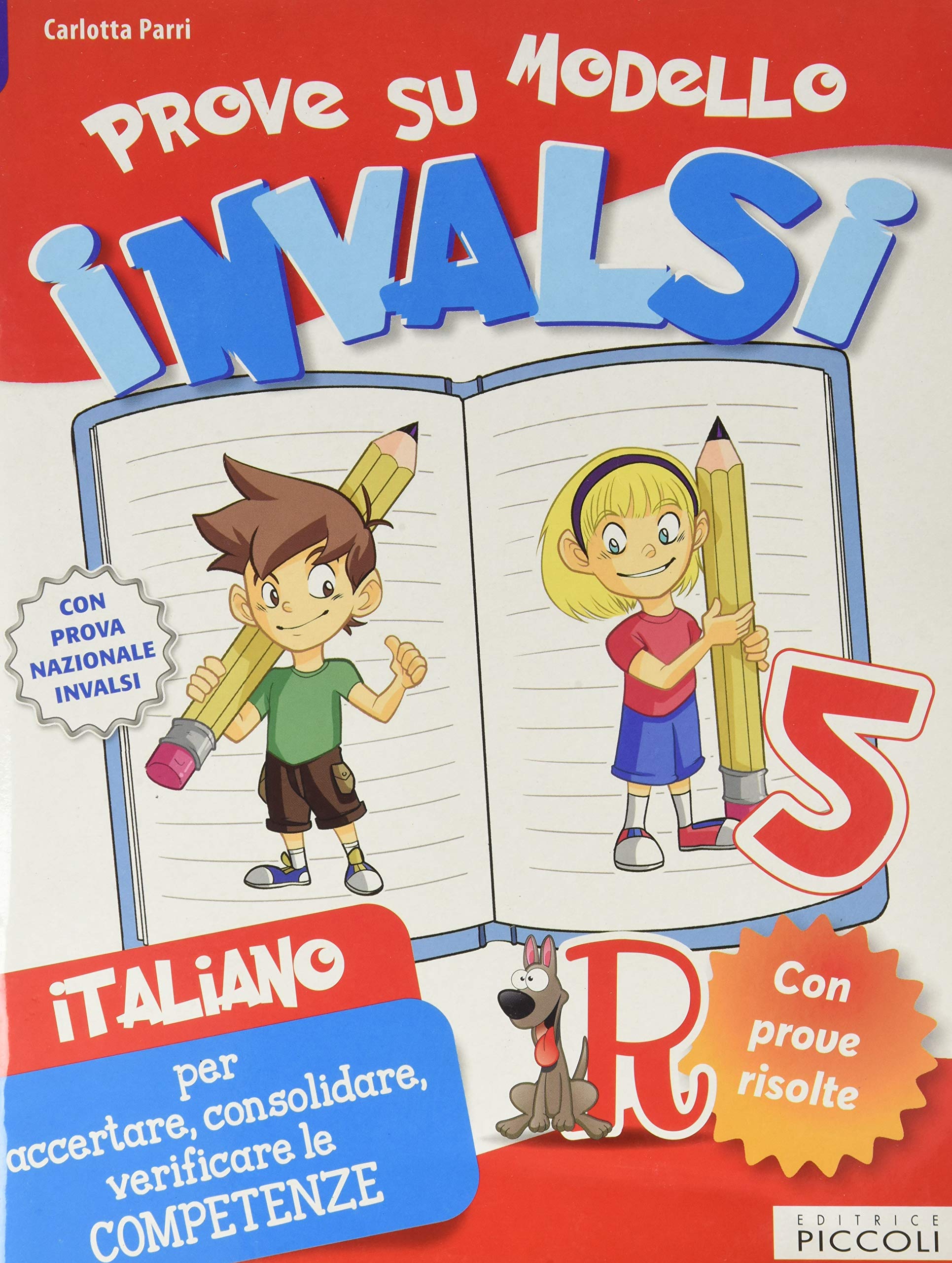 Prove di italiano. Su modello INVALSI. Per la Scuola media (Vol. 5) book