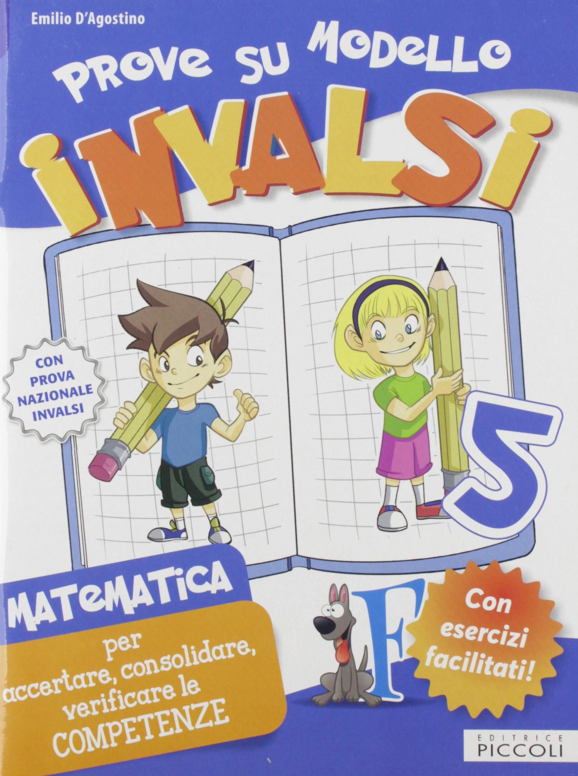 Prove di matematica. Su modello INVALSI. Per la Scuola media (Vol. 5) book