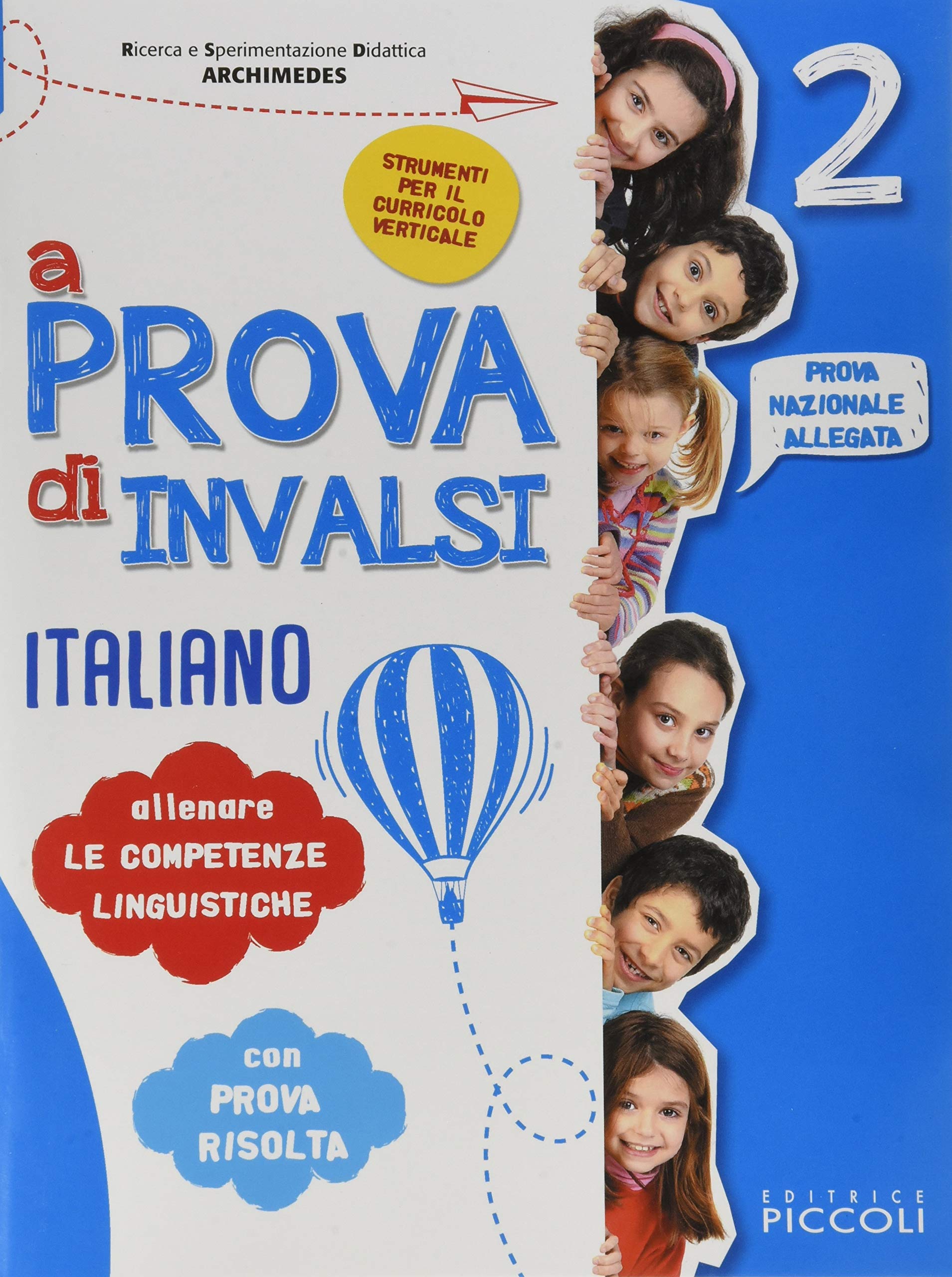 A prova di INVALSI. Italiano. Per la Scuola elementare (Vol. 2) book