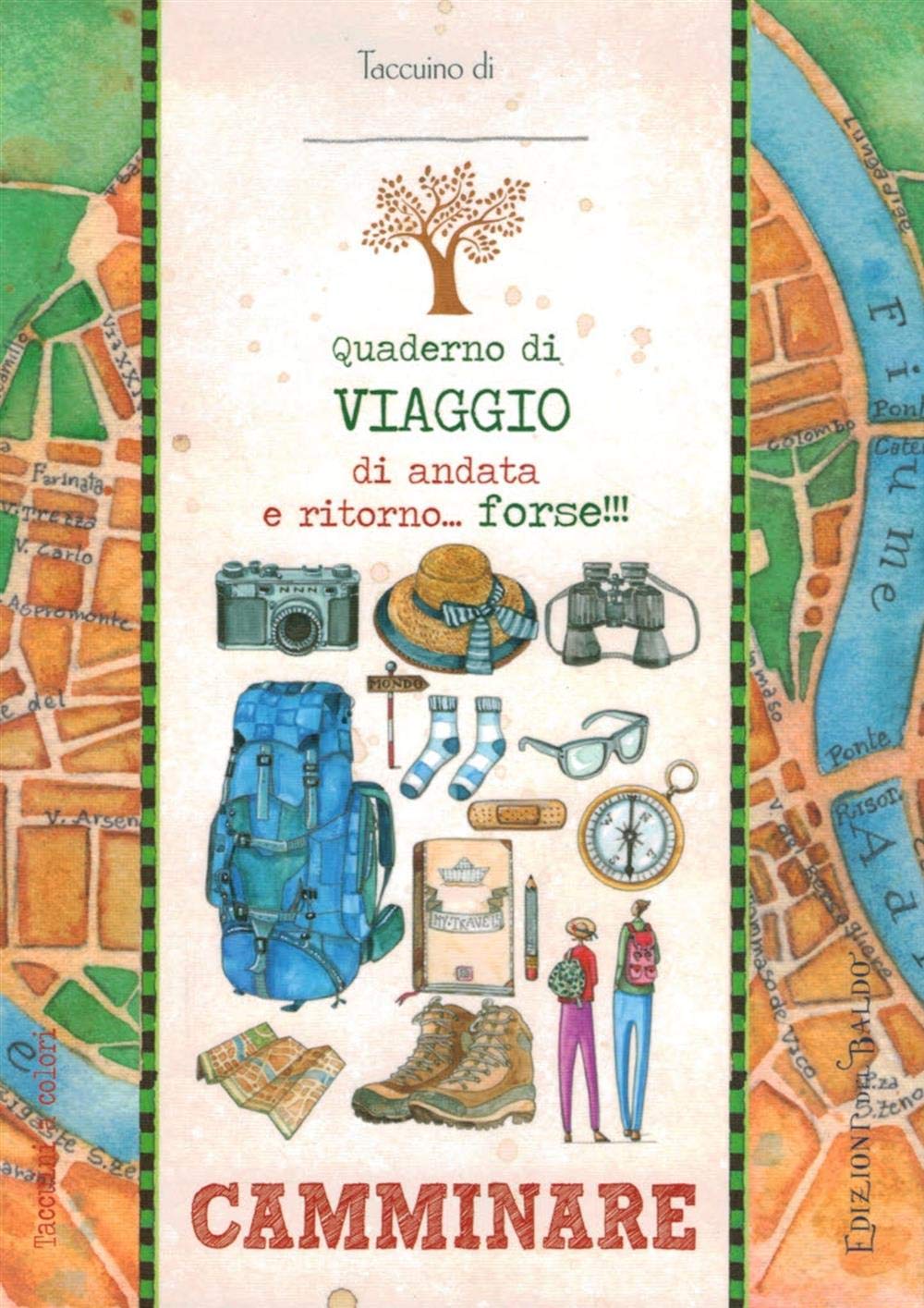 Camminare. Quaderno di viaggio andata e ritorno... forse!!! Contemporary literature