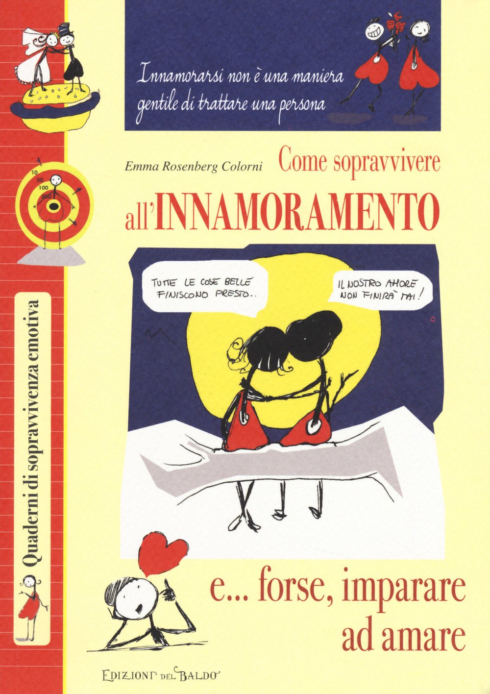 Come sopravvivere all'innamoramento book