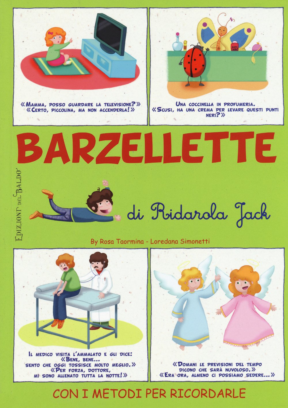 Barzellette di Ridarola Jack. Con i metodi per ricordarle (Un libro in tasca) Non-fiction