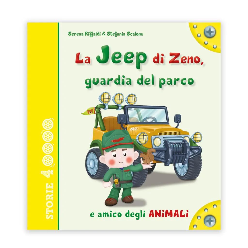 La jeep di Zeno, guardia del parco e amico degli animali Children's books
