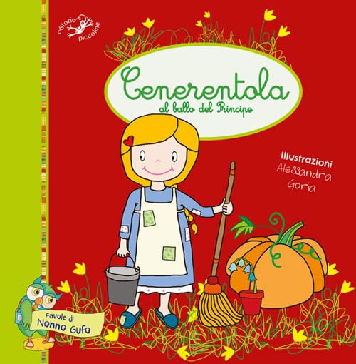 Cenerentola al ballo del principe. Ediz. illustrata book