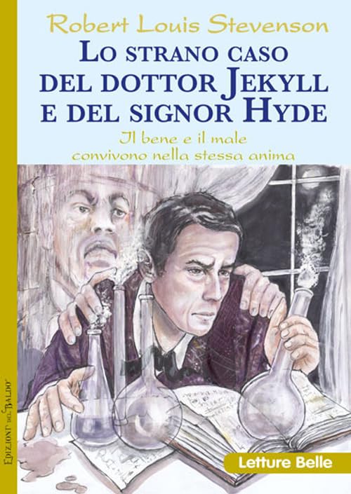 Lo strano caso del dottor Jekyll e del signor Hyde (Letture belle) Horror & Mystery