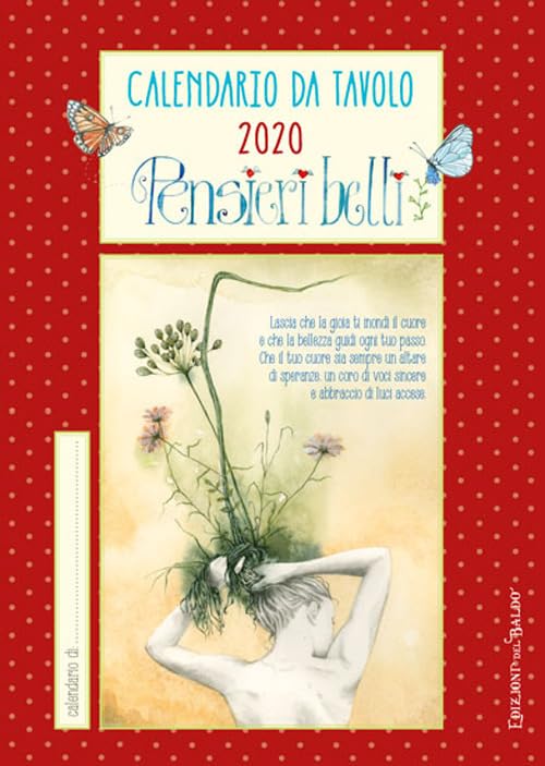 Pensieri belli. Calendario da tavolo 2020 Leisure, Home & Garden