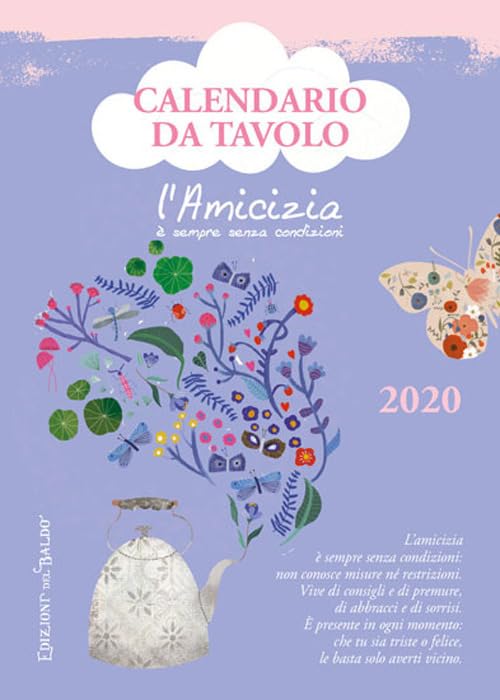 L'amicizia è sempre senza condizioni. Calendario da tavolo 2020 Leisure, Home & Garden