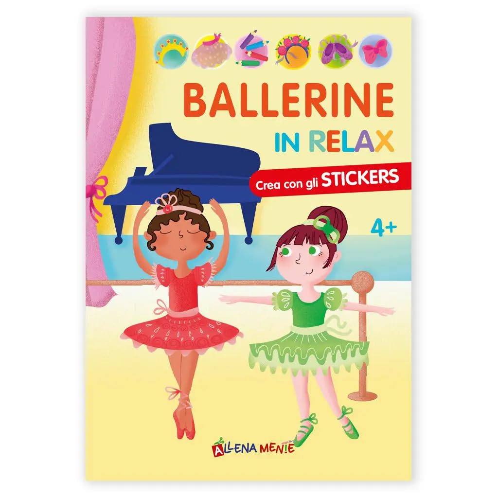 Ballerine in relax. Con adesivi. Ediz. illustrata (Crea con gli sticker) Non-fiction