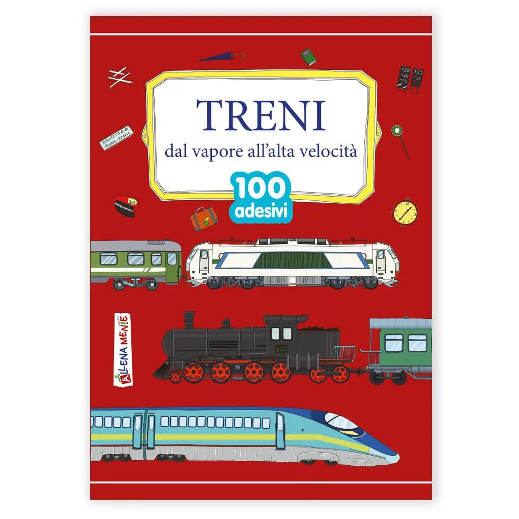 Treni. Dal vapore all'alta velocità book