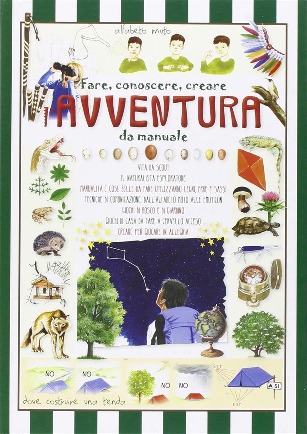 Fare, conoscere, creare. L'avventura da manuale (Svegliamente) Tiptoi & Games