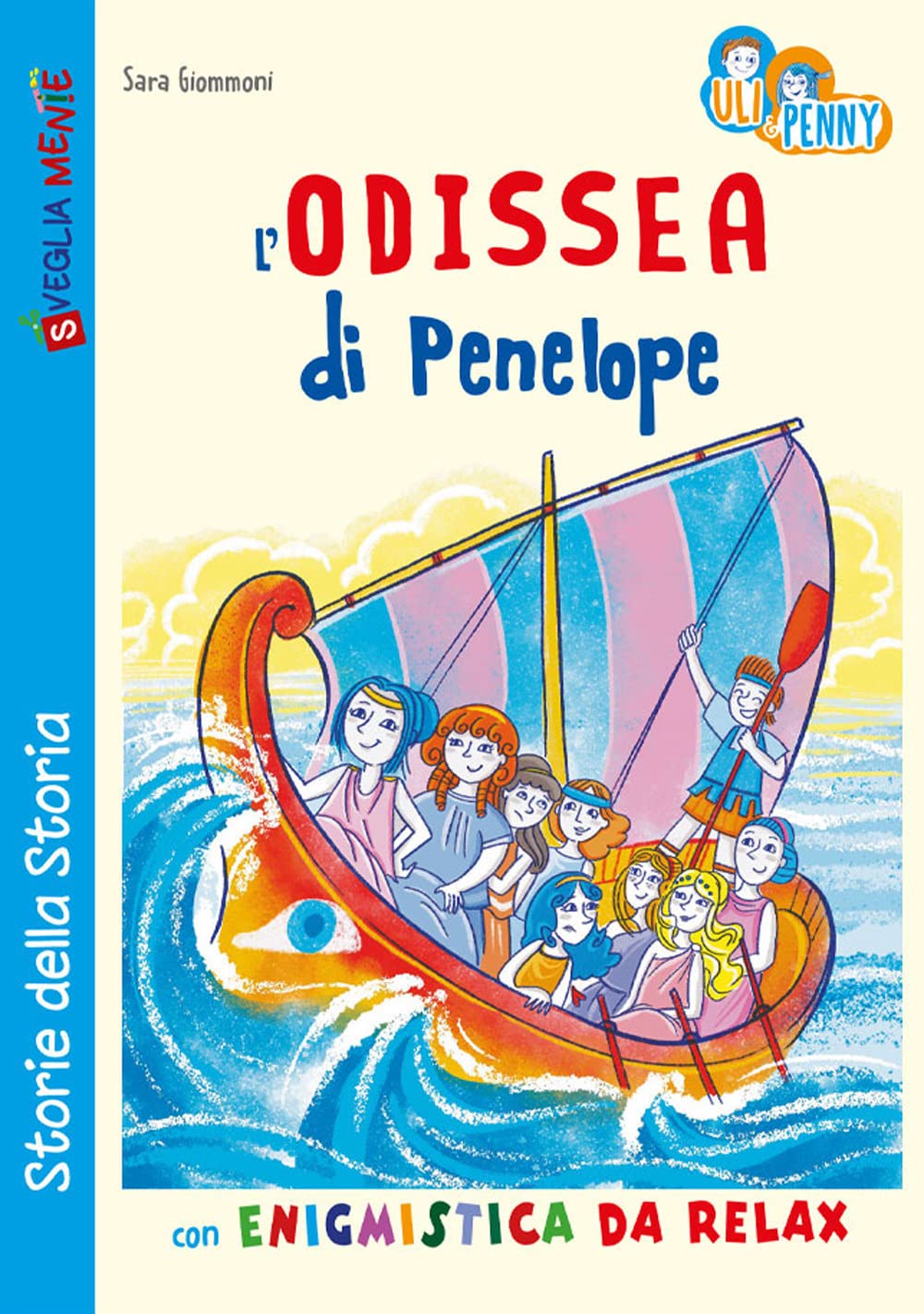L'Odissea di Penelope con enigmistica da relax book