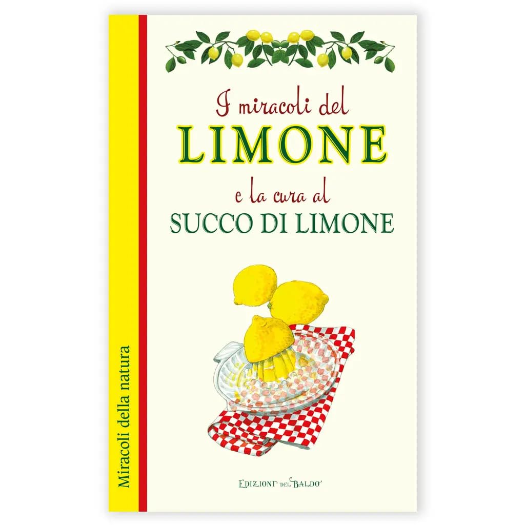 I miracoli del Limone e la cura al succo di limone book