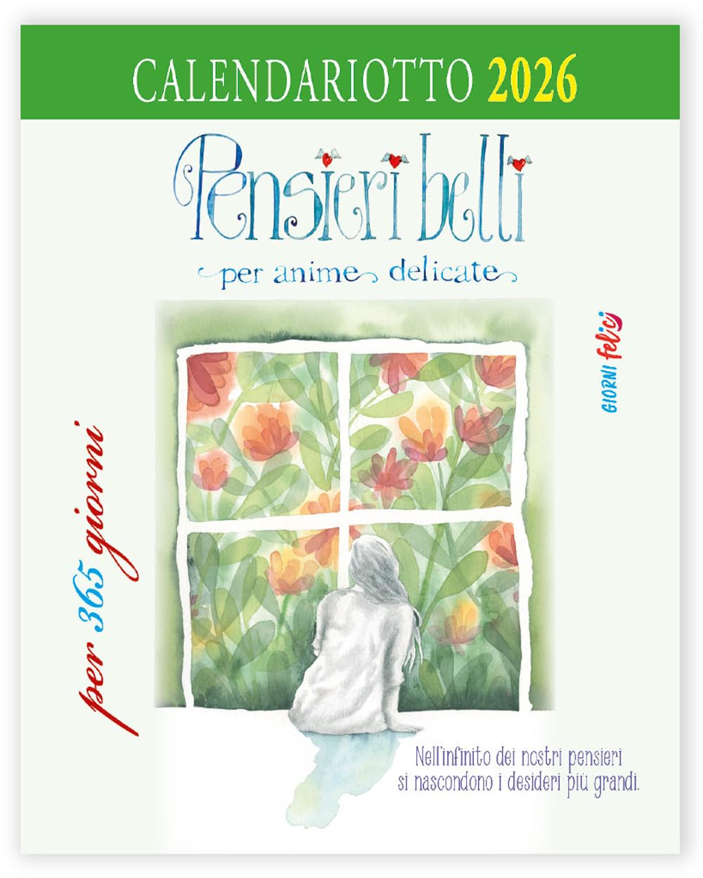 Pensieri belli per anime delicate. Calendariotto 2026 book