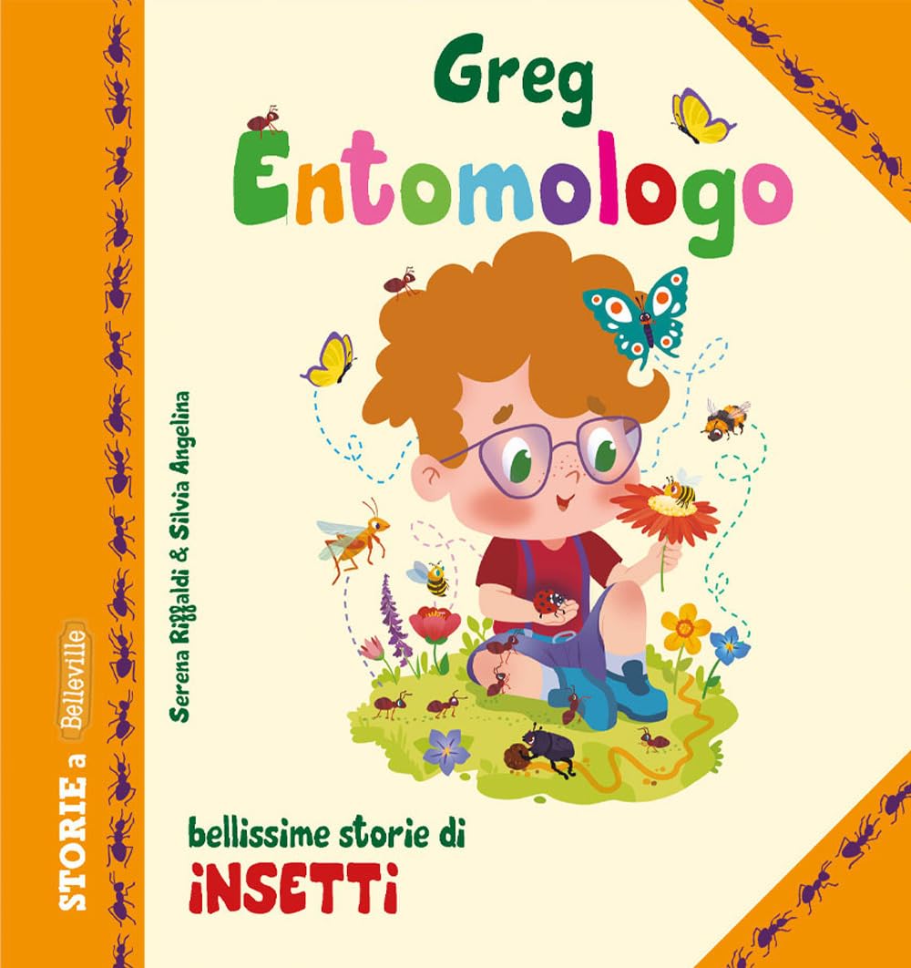 Greg entomologo. Bellissime storie di insetti book