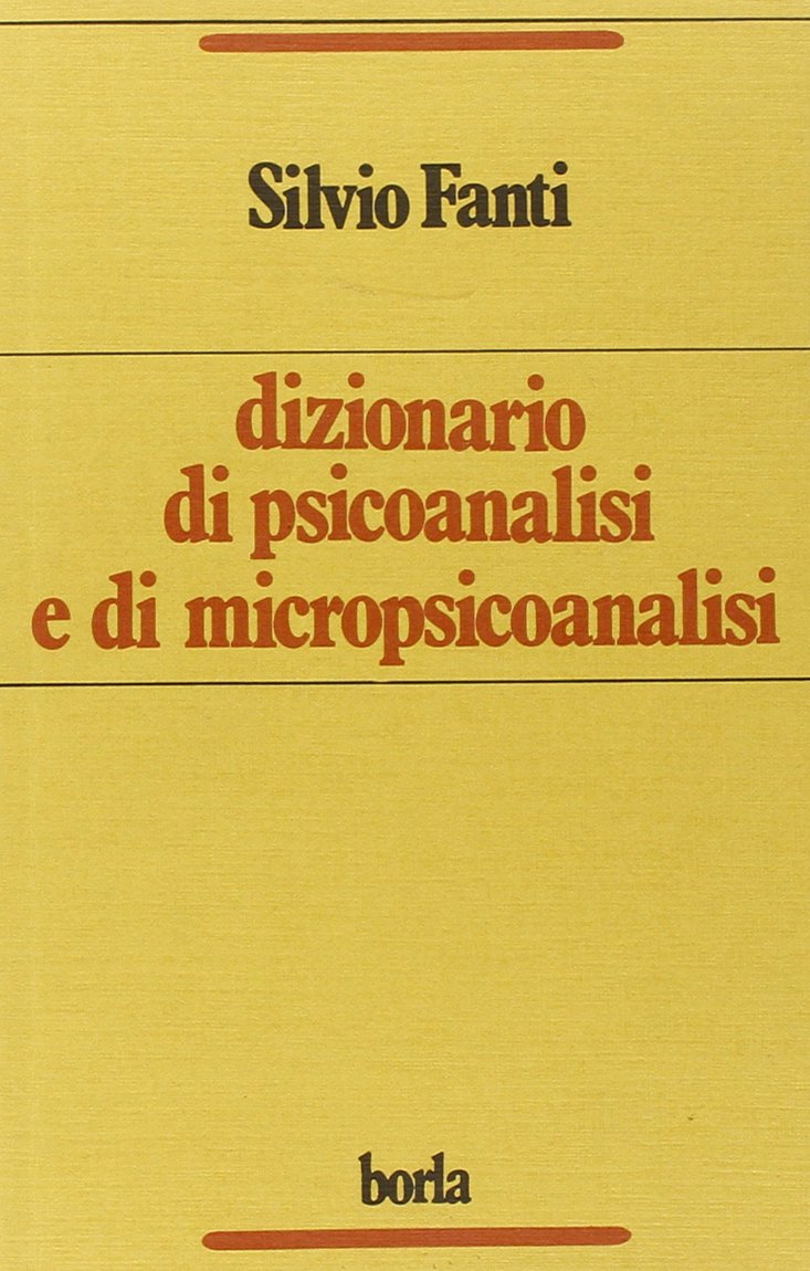 Dizionario di psicoanalisi e di micropsicoanalisi book