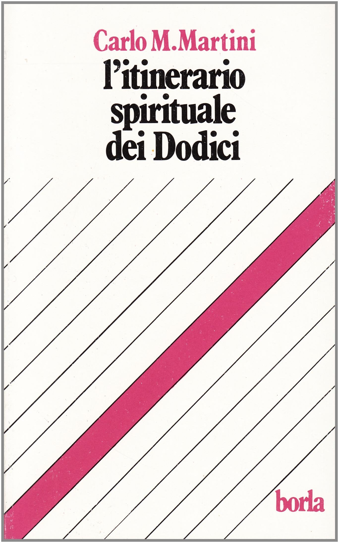 L'itinerario spirituale dei dodici book