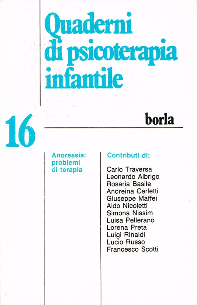 Quaderni di psicoterapia infantile. Anoressia: Problemi di terapia (Vol. 16) book