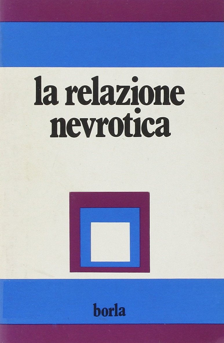 La relazione nevrotica book