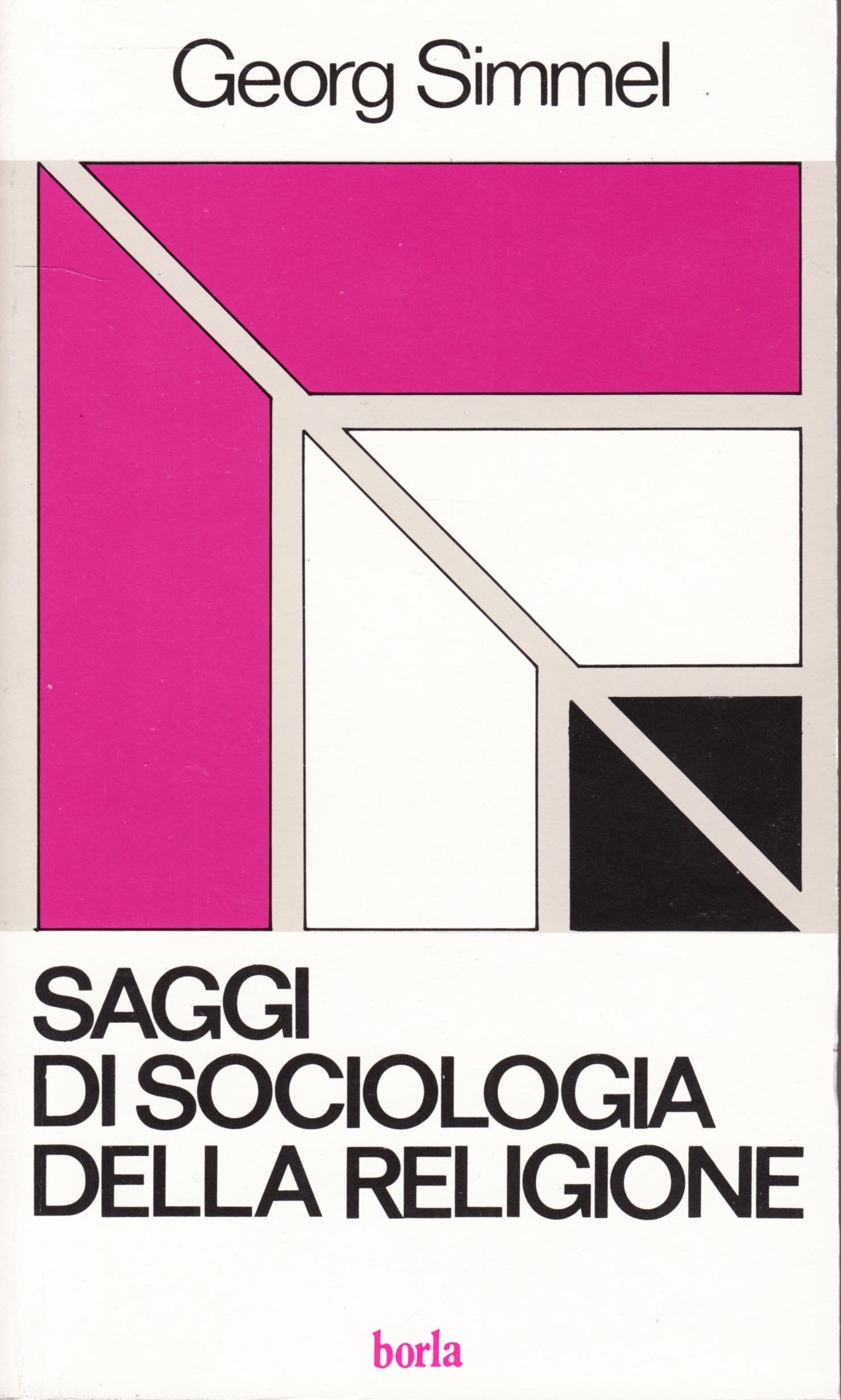 Saggi di sociologia della religione (Prospettive di sociol. della religione) Social Sciences