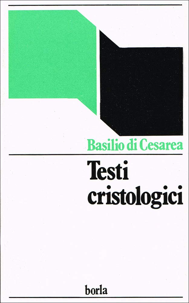 Testi cristologici (Cultura cristiana antica. Testi) Philosophy
