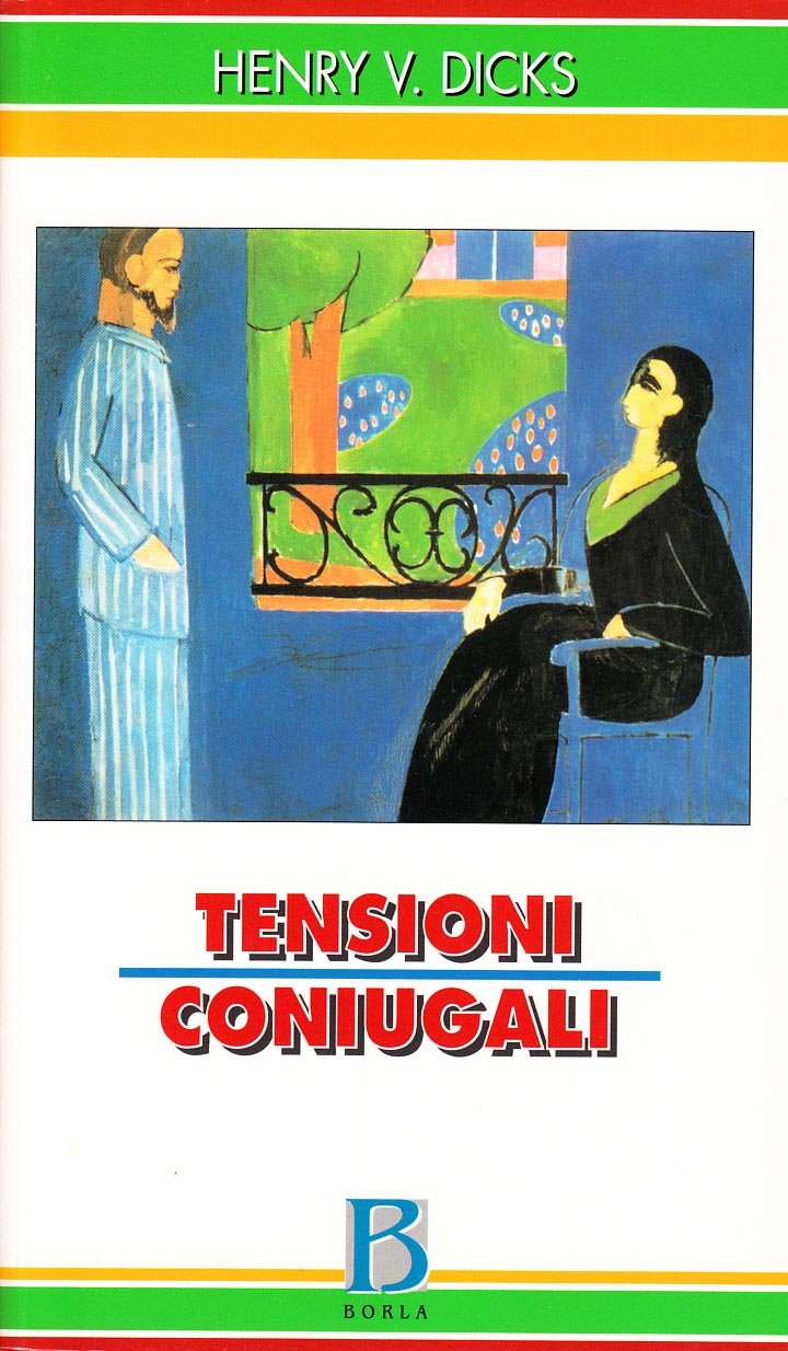 Tensioni coniugali. Studi clinici per una teoria psicologica dell'interazione book
