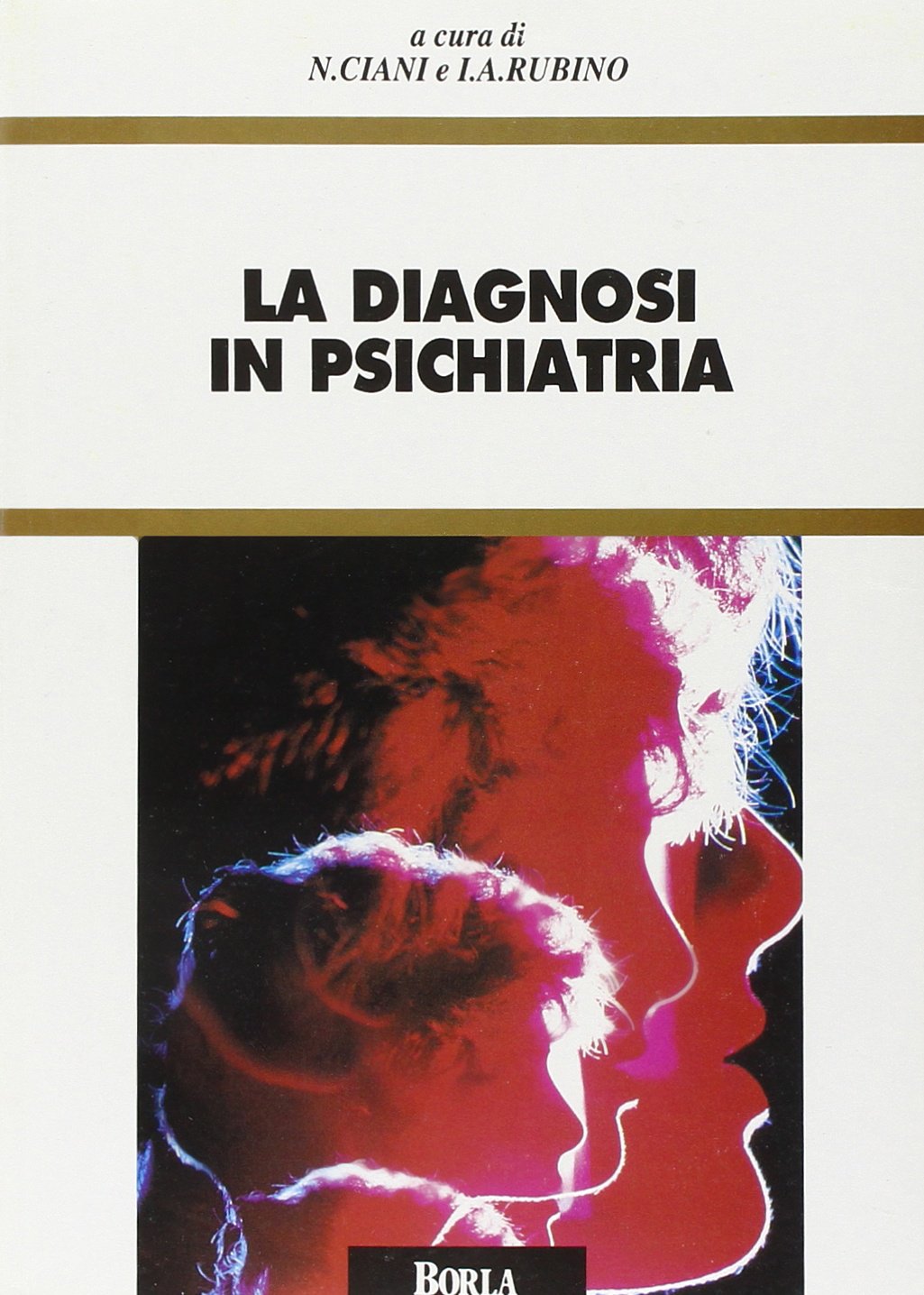 La diagnosi in psichiatria (Varia) Medicine