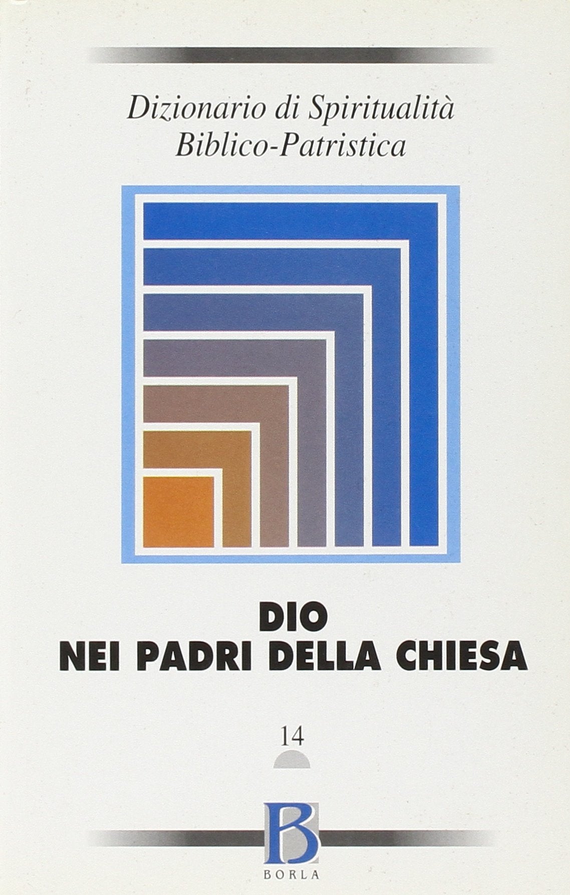 Dizionario di spiritualità biblico-patristica. Dio nei Padri della Chiesa (Vol. 14) (Dizionario spiritual. biblico-patristica) Reference Books