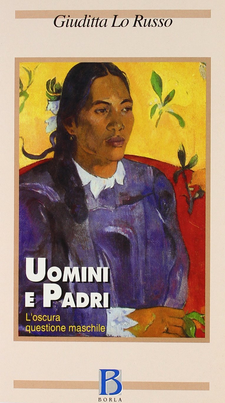 Uomini e padri. L'oscura questione maschile book