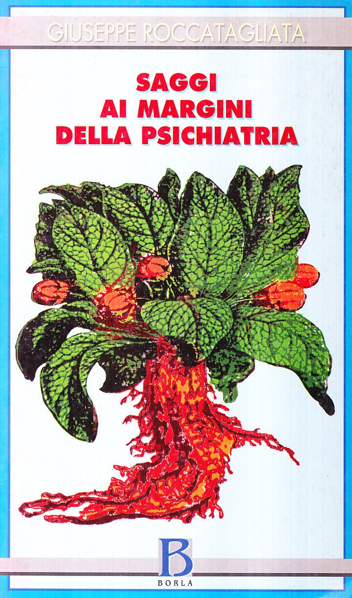 Saggi ai margini della psichiatria (Varia) Medicine