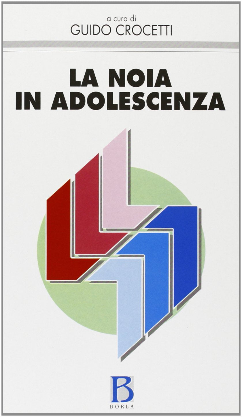 La noia in adolescenza (Aggiornamenti di psicoter. infanzia-adol.) Psychology