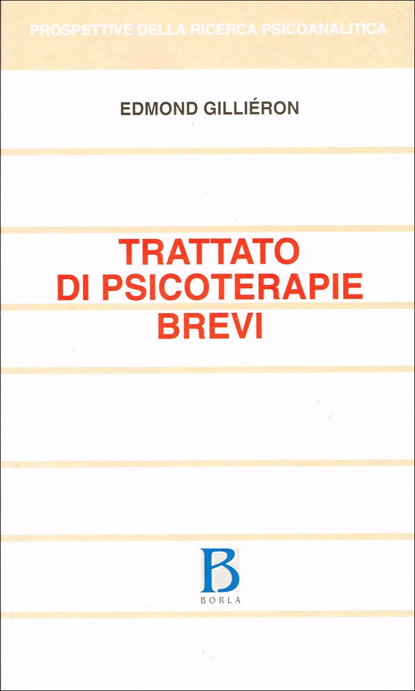 Trattato di psicoterapie brevi (Prospettive della ricerca psicoanalitica, Band 21) Medicine