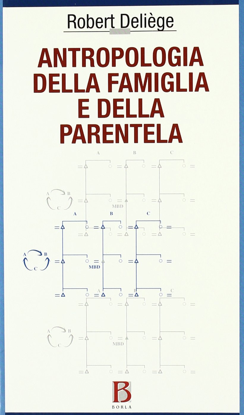 Antropologia della famiglia e della parentela book