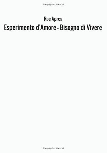 Product Image: Esperimento d'Amore - Bisogno di Vivere