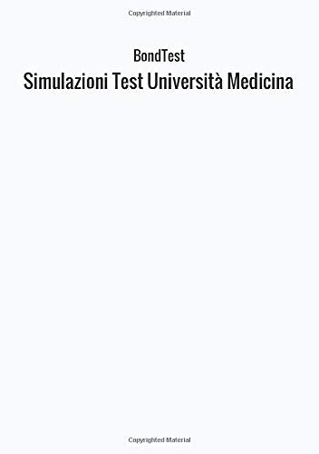 Simulazioni Test Università Medicina Learning & Reference