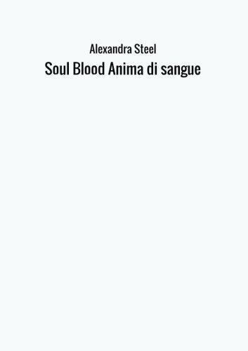 Soul Blood Anima di sangue Books