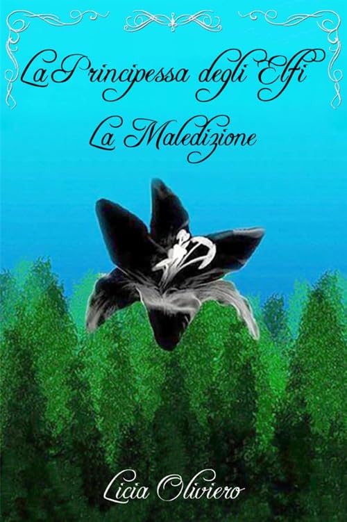 La Principessa degli Elfi - La Maledizione Contemporary literature
